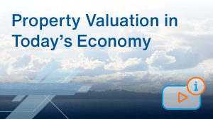 Property valuation trends in today's economy video for insurance brokers