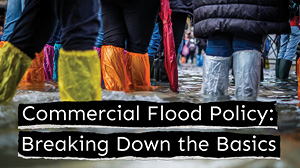 What's Included in a Commercial Flood Policy?